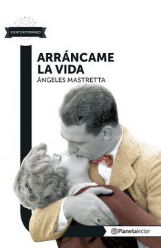 Arráncame la vida