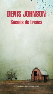 Sueños de trenes