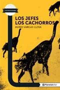 Los jefes, los cachorros