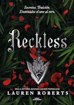 Reckless (Saga Powerless 2): Secretos. Traición. Destinados el uno al Otro