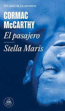 El pasajero / Stella maris
