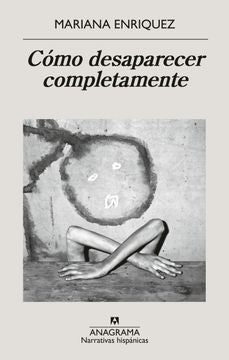 Cómo desaparecer completamente